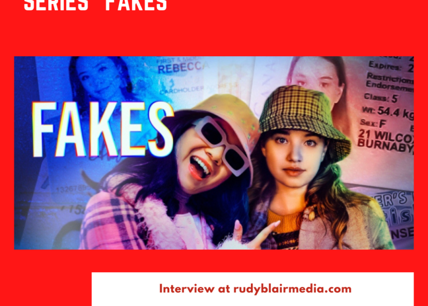 Interview with the Cast of the CBC Gem / Netflix series “Fakes”