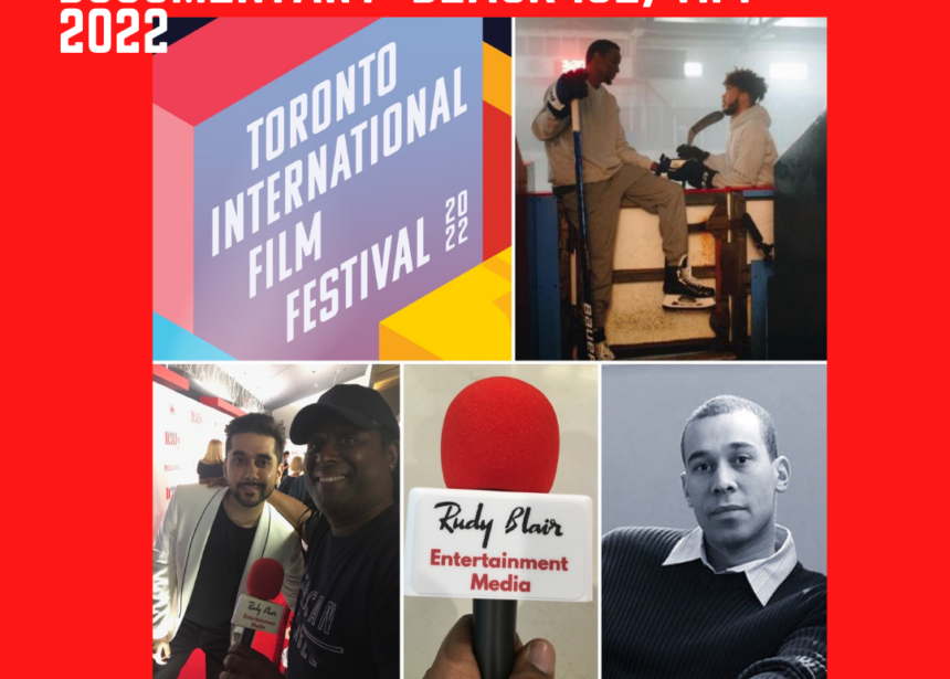 Intv w Vinay Virmani & Hubert Davis on Documentary Black Ice at Toronto International Film Festival