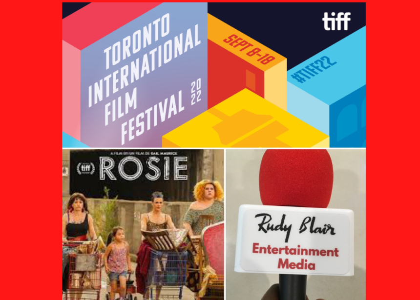 Intv w Mélanie Bray & Gail Maurice on movie ROSIE at Toronto International Film Festival 2022