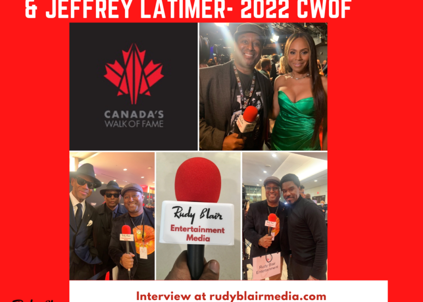 Intv w Deborah Cox, Jimmy Jam,Terry Lewis, Glenn Lewis, Melanie Fiona & Jeffrey Latimer on 2022 CWOF