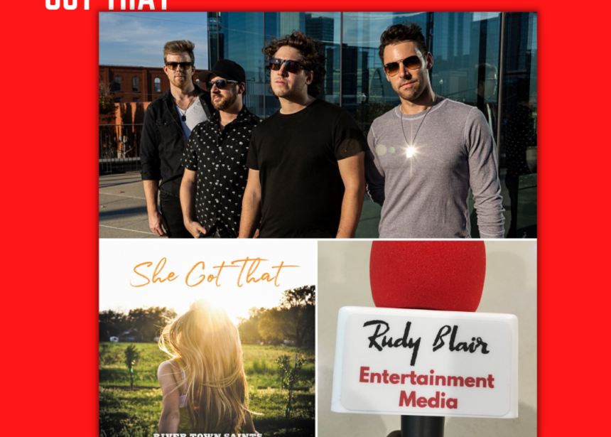 Intv w Chris McComb of CMAO award winners River Town Saints on new summer single, “She Got That”