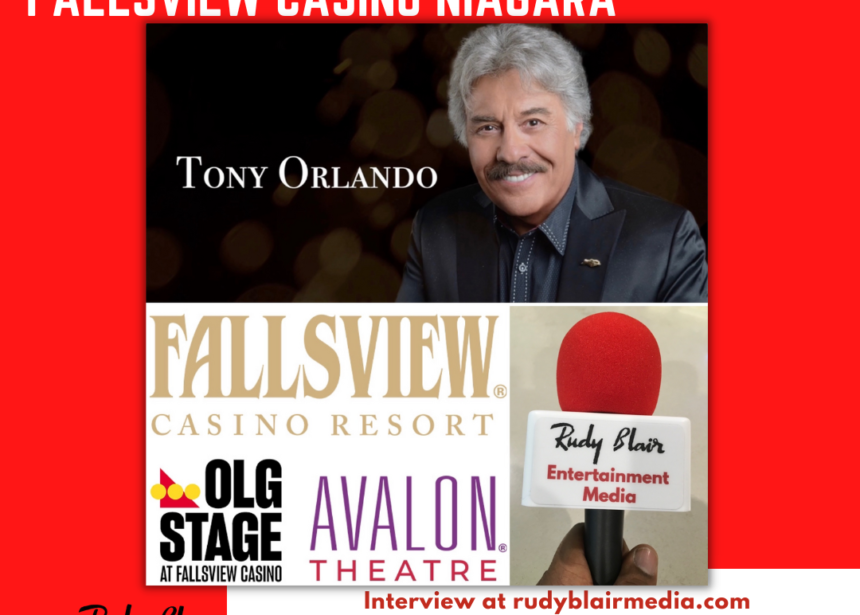 Intv w Legend Tony Orlando on 60 years in music & 3 concerts at  Avalon Theatre, Fallsview Casino