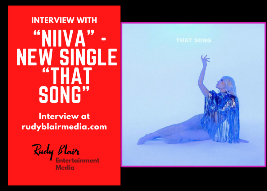 Intv w Pop Songstress “NIIVA” on her latest achievement on Billboard and new single “That Song”