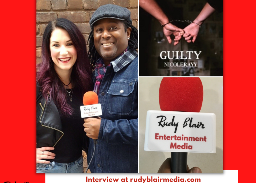 Intv w Five Time CMA Ontario Nominee Nicole Rayy On New Single “Guilty”