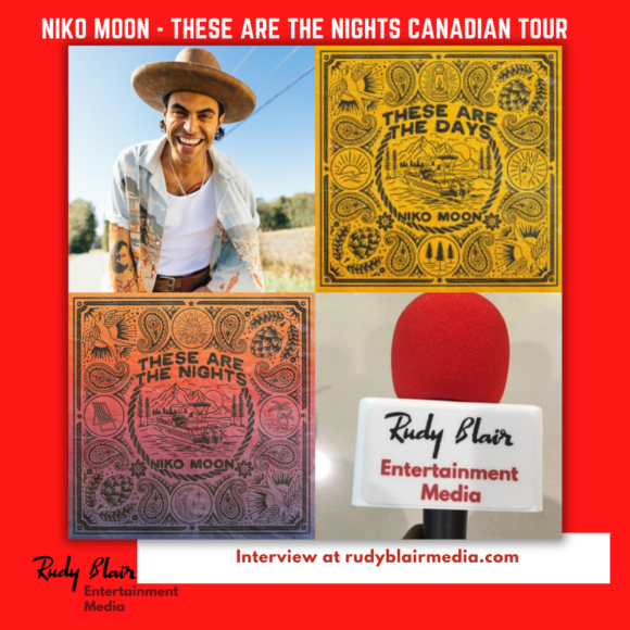 Intv w Multi Platinum Artist Niko Moon On His These Are The Nights Canadian Tour