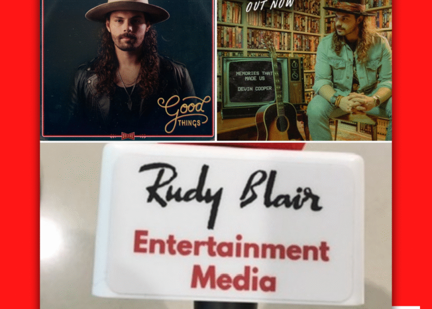 Intv w Country Music Award Winner Devin Cooper On Career & New Single “Memories That Made Us” Intv w Country Music Award Winner Devin Cooper On Career & New Single “Memories That Made Us”