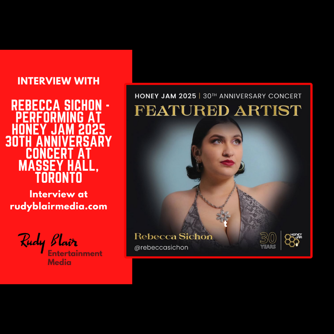 Intv w Artist Rebecca Sichon On Performing At Honey Jam 2025 30th Anniversary Concert At Massey Hall, Toronto Intv w Artist Rebecca Sichon On Performing At Honey Jam 2025 30th Anniversary Concert At Massey Hall, Toronto