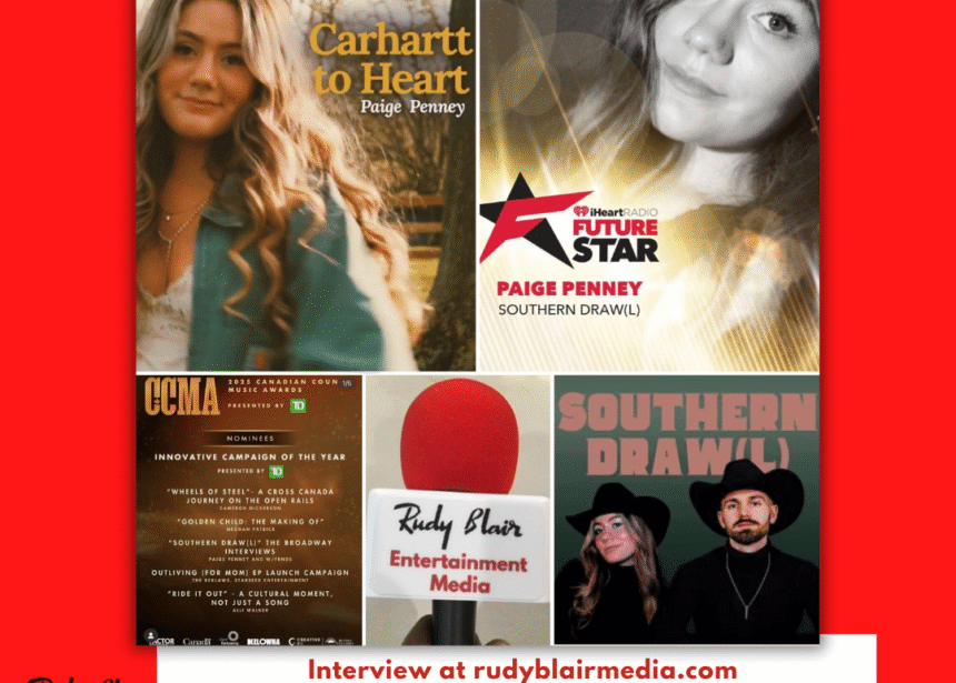 Intv w 2025 CCMA-Award Nominee Paige Penney On Her Nomination & New Country Single “Carhartt To Heart” Intv w 2025 CCMA-Award Nominee Paige Penney On Her Nomination & New Country Single “Carhartt To Heart”