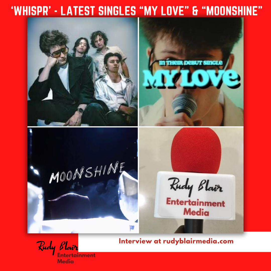 Intv w Toronto Pop Rock Band ‘Whispr’ On Latest Singles “My Love” & “MoonShine” Intv w Toronto Pop Rock Band ‘Whispr’ On Latest Singles “My Love” & “MoonShine”