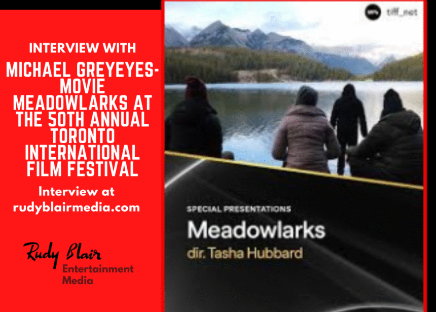 Intv w Actor Michael Greyeyes On Movie Meadowlarks At The 50th Annual Toronto International Film Festival Intv w Actor Michael Greyeyes On Movie Meadowlarks At The 50th Annual Toronto International Film Festival
