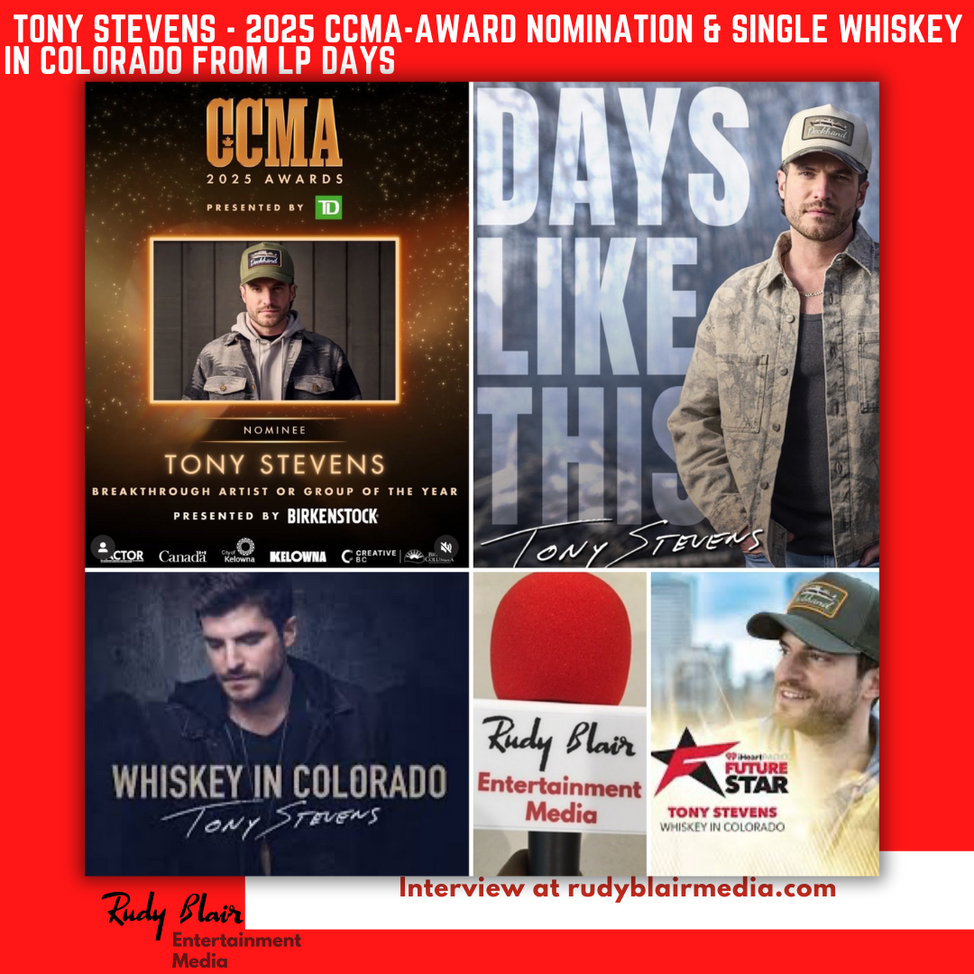Intv w 2025 CCMA Award Nominee Tony Stevens On Hs Nomination & Single Whiskey In Colorado From LP Days Like This Intv w 2025 CCMA Award Nominee Tony Stevens On Hs Nomination & Single Whiskey In Colorado From LP Days Like This