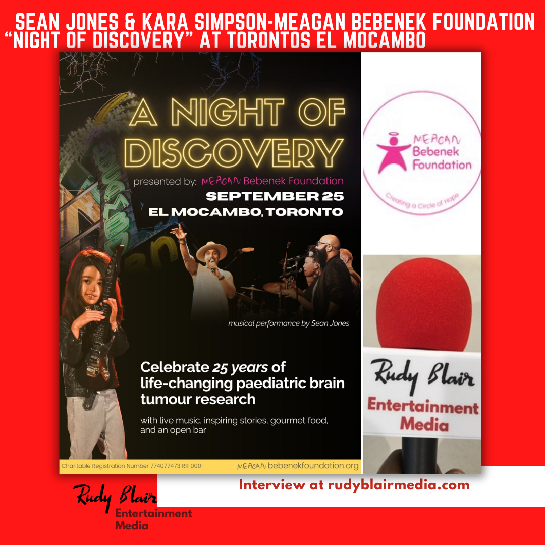Intv w Sean Jones & Kara Simpson On Meagan Bebenek Foundation “NIGHT OF DISCOVERY” At Torontos El Mocambo Intv w Sean Jones & Kara Simpson On Meagan Bebenek Foundation “NIGHT OF DISCOVERY” At Torontos El Mocambo