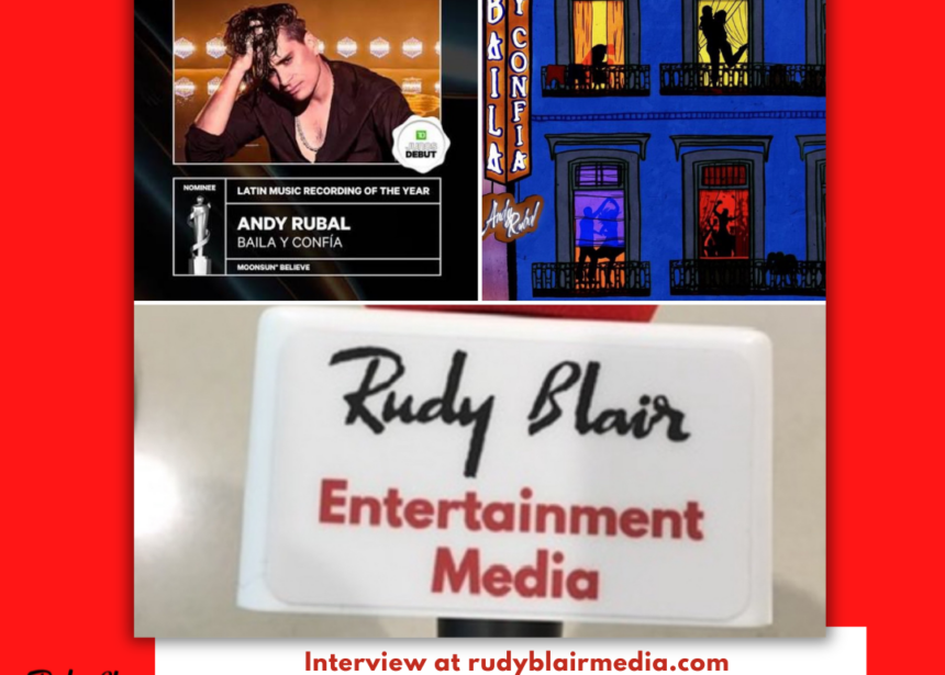 Intv w Andy Rubal On 2026 Juno Nomination Latin Music Recording Of The Year  For LP “Baila y Confía”  