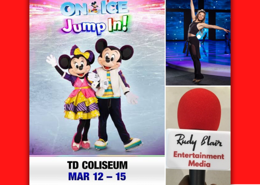 Intv w Skate Performer Kaela Kapeikis:Disney On Ice presents Jump In! At Hamilton’s TD Coliseum