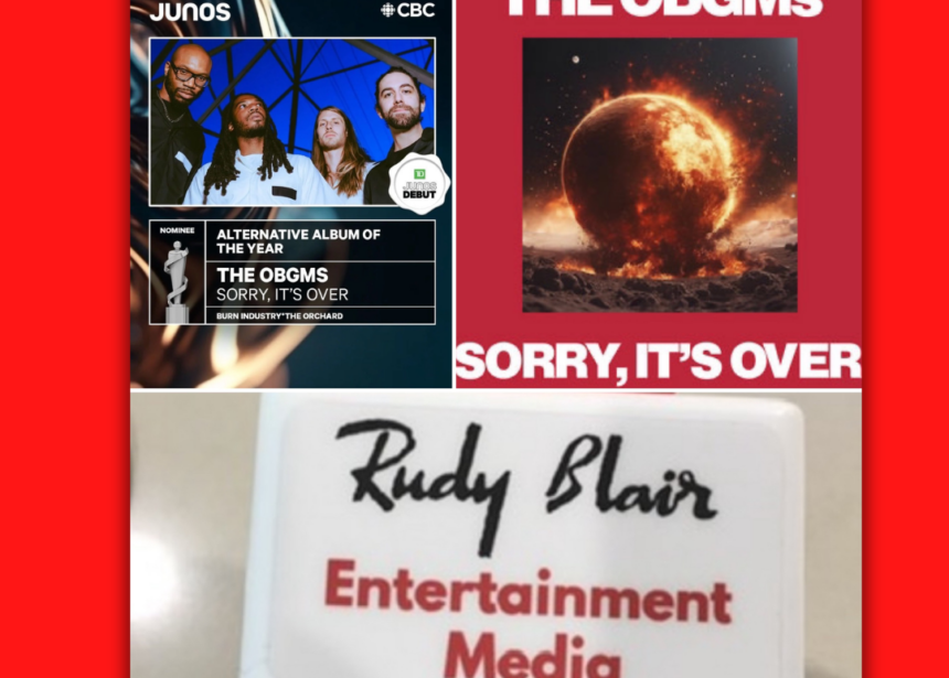 Intv w Densil McFarlane Of The OBGMs On 2026 Juno Nomination Alternative Album Of The Year For LP “Sorry, It’s Over”