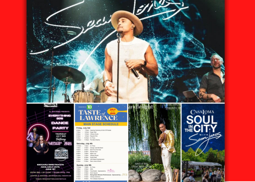 Intv w Sean Jones On His July Upcoming 4 Shows Including El Mocambo 80’s & Casa Loma’s Soul In The City Intv w Sean Jones On His July Upcoming 4 Shows Including El Mocambo 80’s & Casa Loma’s Soul In The City