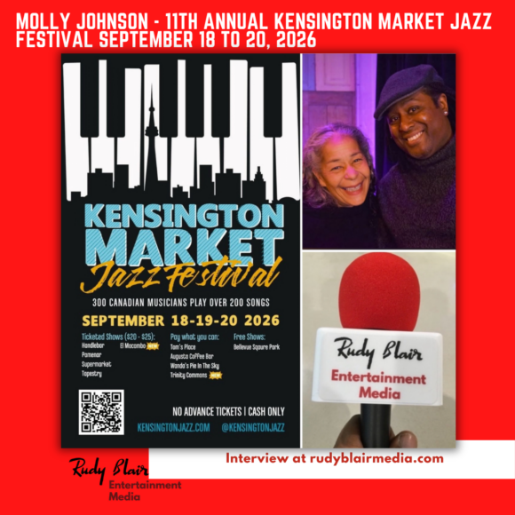 Intv w Founder Molly Johnson On 11th Annual Kensington Market Jazz Festival September 18 to 20, 2026