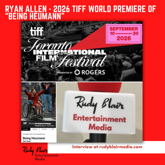 Intv w Actor Ryan Allen On 2026 TIFF World Premiere Of “Being Heumann”