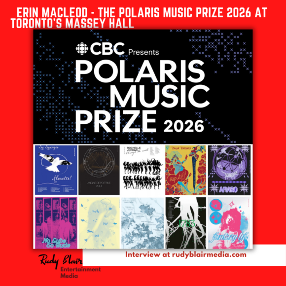 Intv w Jury Foreperson Erin MacLeod On The Polaris Music Prize 2026 At Toronto’s Massey Hal